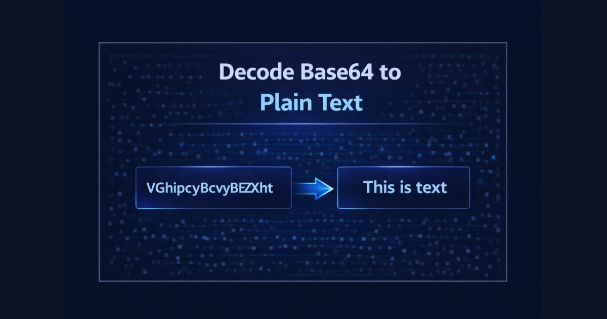 Base64 to Text Decoder — Decode Base64 Instantly
